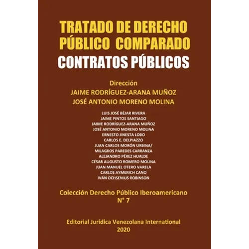 Tratado de Derecho Público Comparado. Contratos Públicos