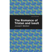 The Romance of Tristan and Iseult