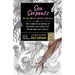 Sea Serpents: On the Hunt in British Columbia: Or, How I Went to the Bottom of the Ocean, and a Giant Fish Accidentally Got Me Drunk