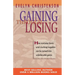 Gaining Through Losing