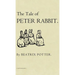 The Tale of Peter Rabbit: The Original 1901 Edition