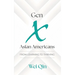 Gen X Asian Americans: From Learning to Thriving