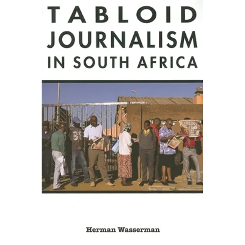 Tabloid Journalism in South Africa: True Story!