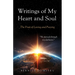 Writings of My Heart and Soul: The Fruit of Loving and Praying