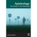 Apisteology: The Study of Not-Believing