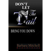 Don't Let the Tail Bring You Down