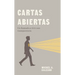 Cartas Abiertas: Un Llamado a Vivir Con Transparencia