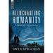 Reenchanting Humanity: A Theology of Mankind