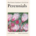 The Prairie Gardener's Go-To Guide for Perennials