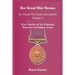 Our Great War Heroes: Seven Param Vir Chakra Recipients - Vol 2 (True Stories of Seven Flaming Warriors of Indian Army)