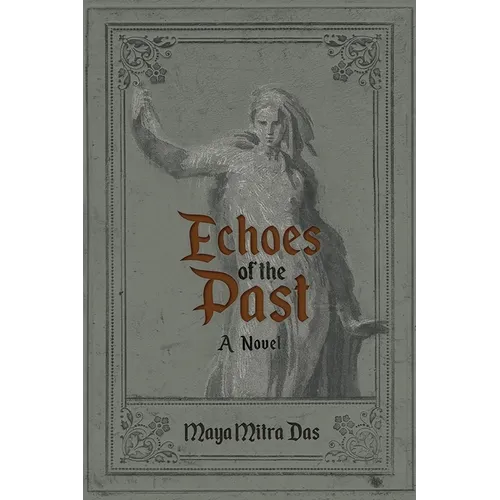 Echoes of the Past