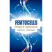 Femtocells: Design & Application