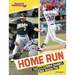 Home Run: The Science Behind Baseball's Most Amazing Plays