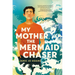 My Mother, the Mermaid Chaser