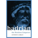 Hadrian: The Restless Emperor