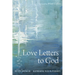 Love Letters to God