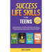 Success Life Skills for Teens: 4 Books in 1 - Learn Essential Life Skills, Master Social Skills, Become Financially Savvy, Find Your Future Dream Car