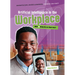 Artificial Intelligence in the Workplace: Will AI Help Us or Hurt Us?