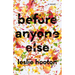 Before Anyone Else