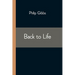 Back to Life
