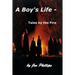 A Boy's Life - Tales by the Fire