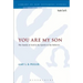 You Are My Son: The Family of God in the Epistle to the Hebrews