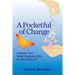 A Pocketful of Change: Organize Your Small Charitable Gifts for Big Results