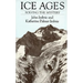Ice Ages: Solving the Mystery