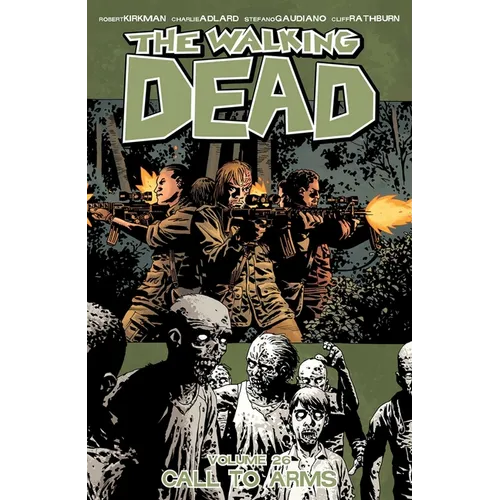 Walking Dead Volume 26: Call to Arms