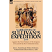 Narratives of Sullivan's Expedition, 1779: Against the Four Nations of the Iroquois & Loyalists by the Continental Army