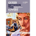 Queer Between the Covers: Histories of Queer Publishing and Publishing Queer Voices