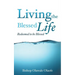 Living The Blessed Life