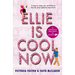 Ellie Is Cool Now