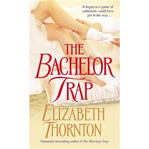 The Bachelor Trap: The Bachelor Trap: A Novel