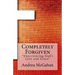 Completely Forgiven: Experiencing God's Love and Grace