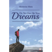 Do Not Give Up Your Dreams