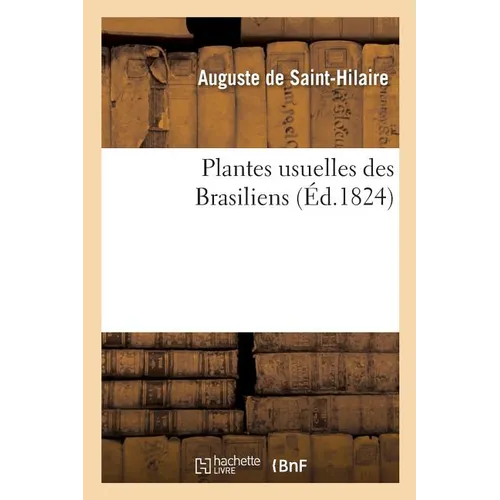 Plantes Usuelles Des Brasiliens
