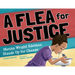 A Flea for Justice: Marian Wright Edelman Stands Up for Change