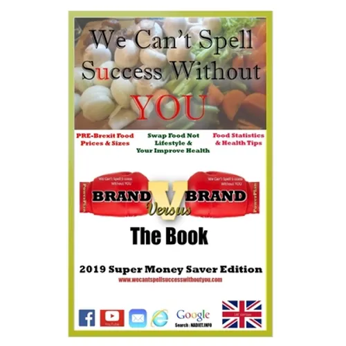 Brand Versus Brand The Book: 2019 Super Money Saver Edition