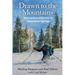 Drawn to the Mountains: Mid-century Migrants to Steamboat Springs