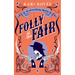 Folly at the Fair