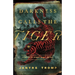 Darkness Calls the Tiger: A Novel of World War II Burma