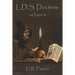 LDS Doctrine: As I see it