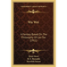 Wu Wei: A Fantasy Based On The Philosophy Of Lao-Tse (1911)