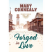Forged in Love