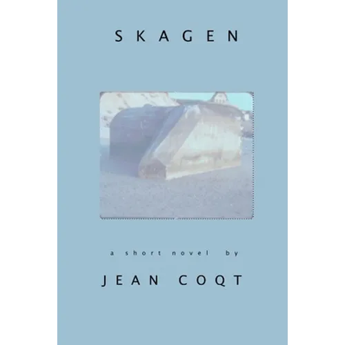 Skagen: a short novel