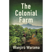 The Colonial Farm
