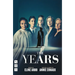 The Years: (West End Edition)
