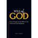 Will of God: Every Passage On The Will of God Discovered and Explained.
