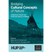Bridging Cultural Concepts of Nature: Indigenous People and Protected Spaces of Nature